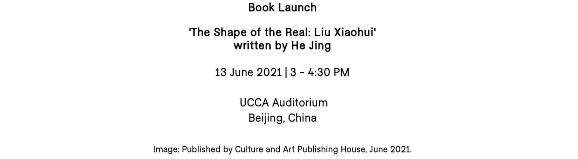 Book Launch | The Shape of the Real: Liu Xiaohui