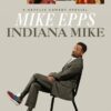 Mike Epps: Indiana Mike (2022)