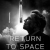 Return to Space (2022)