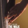 The Walk (2022)