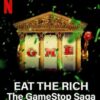 Eat the Rich: The GameStop Saga