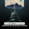 The Anthrax Attacks