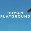 Human Playground