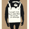 Banksy Laugh Now