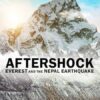 Aftershock: Everest and the Nepal Earthquake