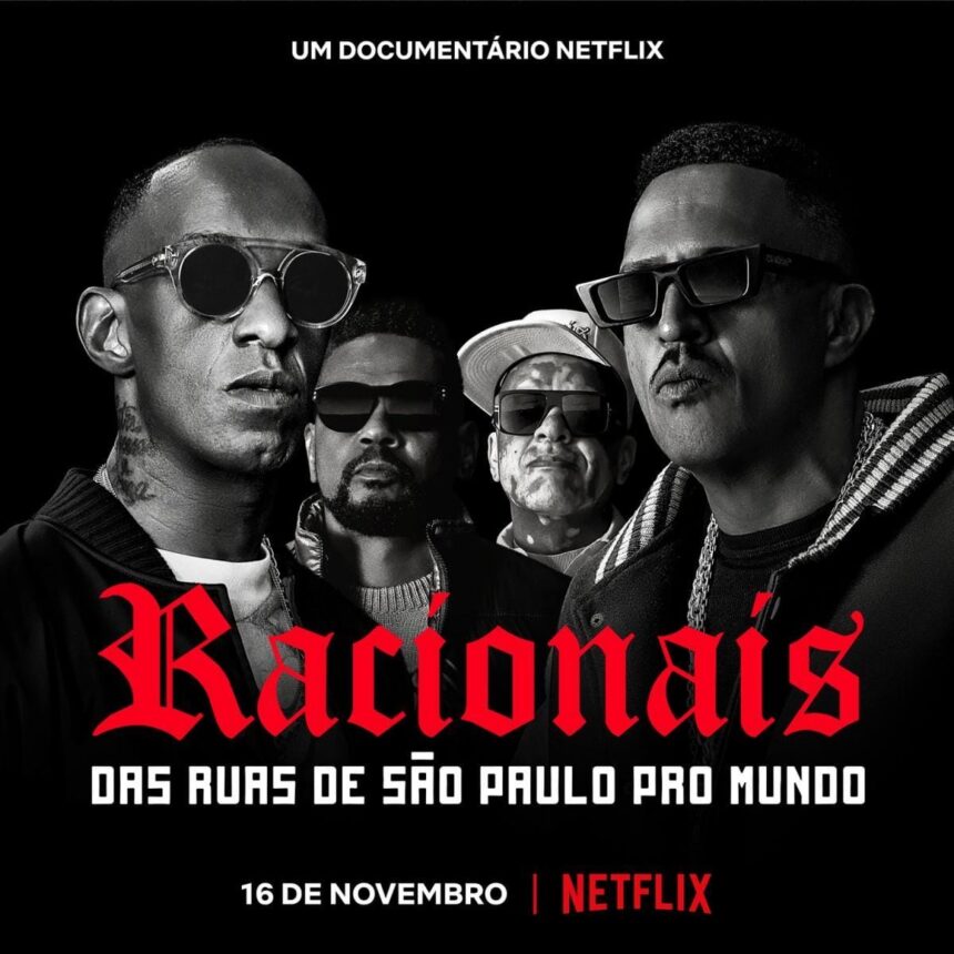 Racionais MC's: From the Streets of São Paulo (2022)para el Mundo