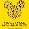 Mickey Mouse Now and Future