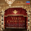 Riccardo Chailly’s Verdi Choruses