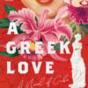 "A Greek Love", by Zoé Valdés