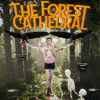 The Forest Cathedral