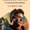 Hannah Gadsby: Something Special