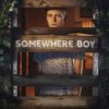 Somehere Boy