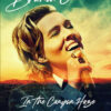 Brandi Carlile: In The Canyon Haze – Live From Laurel Canyon