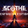 Scathe: Enforcer Edition