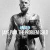 Untold: Jake Paul the Problem Child