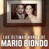 The Last Hours of Mario Biondo