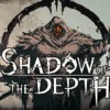 Shadow of the Depth
