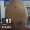 The Jinx - Part Two