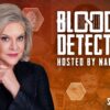 Bloodline Detectives Hosted by Nancy Grace