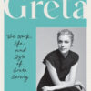 Greta: The Work, Life, and Style of Greta Gerwig